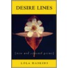 Desire Lines by Lola Haskins