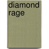 Diamond Rage by Lee Heide