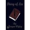 Diary Of Lee by Meagan Wigley
