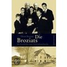 Die Broziats door Horst Broziat