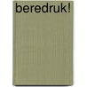 Beredruk! door Hiawyn Oram
