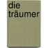 Die Träumer