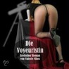 Die Voyeurin by Valerie Nilon