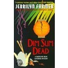Dim Sum Dead door Jerrilyn Farmer