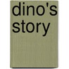 Dino's Story by Paul Salsini