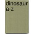 Dinosaur A-Z