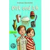 Dirk und ich door Andreas Steinh�fel