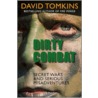 Dirty Combat by David Tomkins