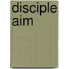 Disciple Aim door Abel Hermant
