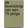 De levensloop van een 75-jarige