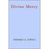Divine Mercy door Thomas A. Zipoli
