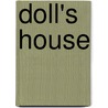 Doll's House by Rafferty