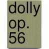 Dolly op. 56 door Gabriel Faure