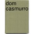 Dom Casmurro