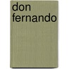 Don Fernando door Carll Cneut