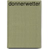 Donnerwetter by Unknown