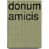 Donum Amicis