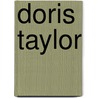 Doris Taylor door Lori Mortensen