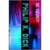 Dr. Futurity door Philip K. Dick