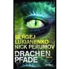 Drachenpfade door Sergej Lukianenko