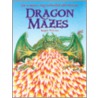 Dragon Mazes door Roger Moreau