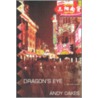 Dragon's Eye by Andy Oakes