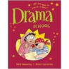 Drama School door Mick Manning