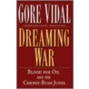 Dreaming War door Gore Vidal