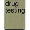 Drug Testing door Onbekend