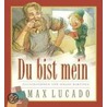 Du bist mein door Max Luccado