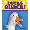 Ducks Quack! door Pam Scheunemann