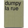 Dumpy La Rue by Elizabeth Winthrop