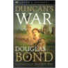 Duncan's War door Douglas Bond