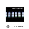 Dutch Reader door T.G.G. Valette