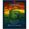 Dyers Garden by Rita Buchanan
