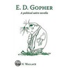 E. D. Gopher door Ron N. Wallace