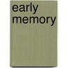 Early Memory door Mark Radford