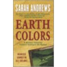 Earth Colors door Sarah Andrews