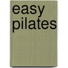 Easy Pilates door Minna Stephens