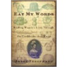 Eat My Words by Janet Theophano