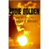 Eddie Golden by Richard E. Bryant