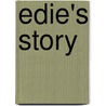 Edie's Story door Edie Peterson