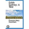 Edith Sydney door Frances Mary Oxenham