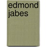Edmond Jabes door Steven Jaron