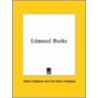 Edmund Burke door Fra Elbert Hubbard