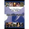 Edvard Munch by Jim Whiting