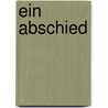 Ein Abschied door Philippe Besson