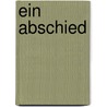 Ein Abschied by Philippe Besson