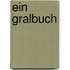 Ein Gralbuch