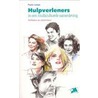 Hulpverlenen in een multiculturele samenleving by P. Lampe